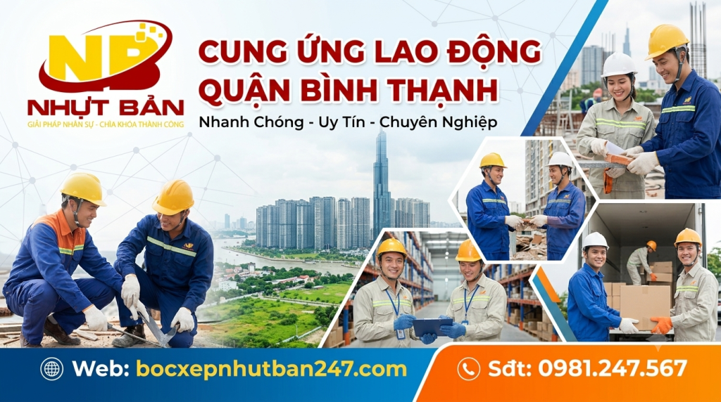 cung ứng lao động quận bình thạnh từ đơn vị Nhự Bản